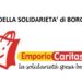 APERTO L’EMPORIO DELLA SOLIDARIETA’ IN BORGO VENEZIA.